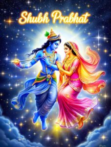 Begin your day with "Shubh Prabhat Radha Krishna images," capturing their celestial dance of love and harmony with divine grace.